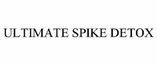 ultimate spike detox