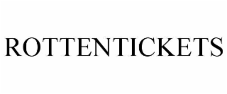 rottentickets