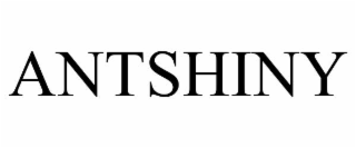 antshiny