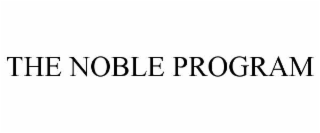 the noble program