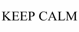 keep calm
