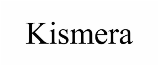 kismera