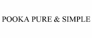 pooka pure & simple