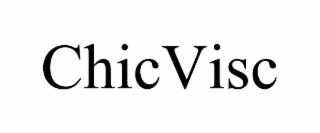 chicvisc