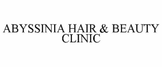 abyssinia hair & beauty clinic