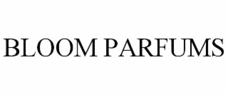 bloom parfums