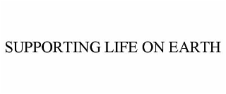 supporting life on earth