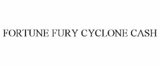 fortune fury cyclone cash