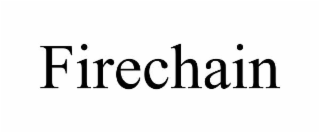 firechain