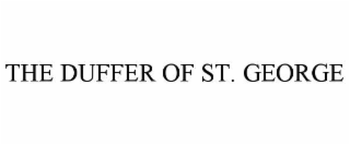 the duffer of st. george
