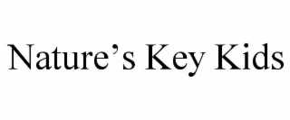 nature’s key kids