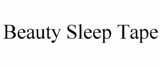 beauty sleep tape