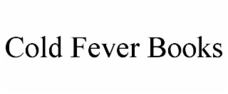 cold fever books