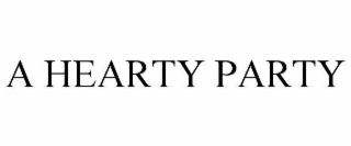 a hearty party