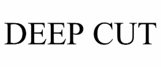deep cut