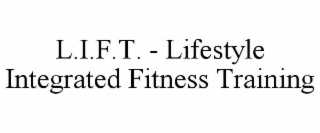 l.i.f.t. - lifestyle integrated fitness training