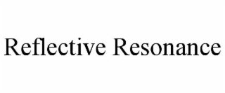 reflective resonance