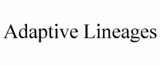 adaptive lineages