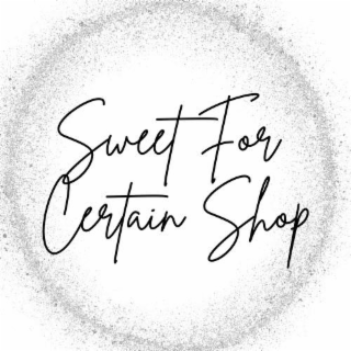 sweet for certain shop