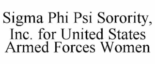 sigma phi psi sorority, inc. for united states armed forces women