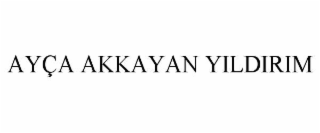 ayÇa akkayan yildirim