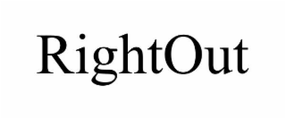 rightout
