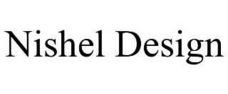 nishel design