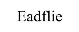 eadflie