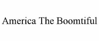 america the boomtiful