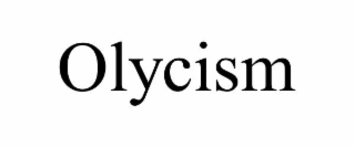 olycism