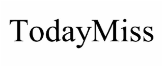todaymiss