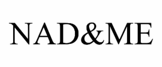 nad&me