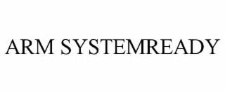 arm systemready