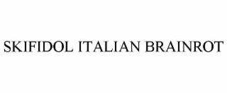 skifidol italian brainrot