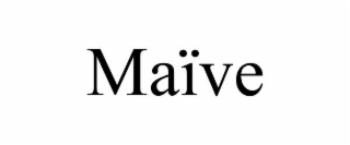 maÏve