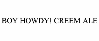 boy howdy! creem ale