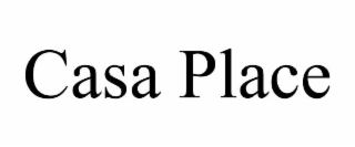 casa place