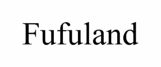 fufuland