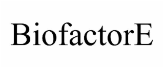 biofactore