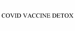 covid vaccine detox