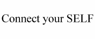 connect your self