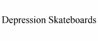 depression skateboards