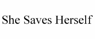 she saves herself