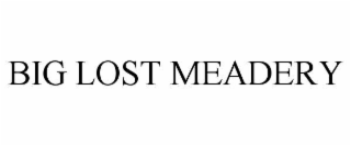big lost meadery