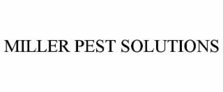 miller pest solutions