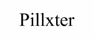 pillxter