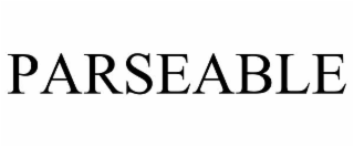 parseable