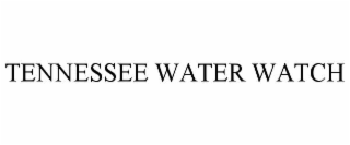 tennessee water watch