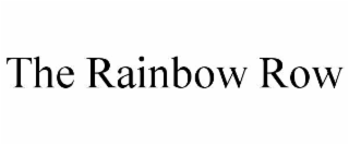 the rainbow row