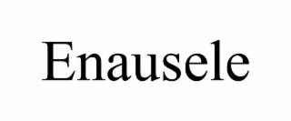enausele